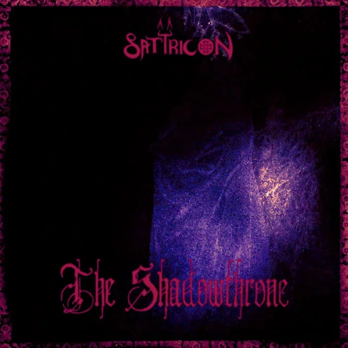 The Shadowthrone (Satyricon)